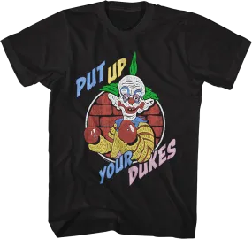 Put Up Your Dukes Killer Klowns From Outer Space T-Shirt