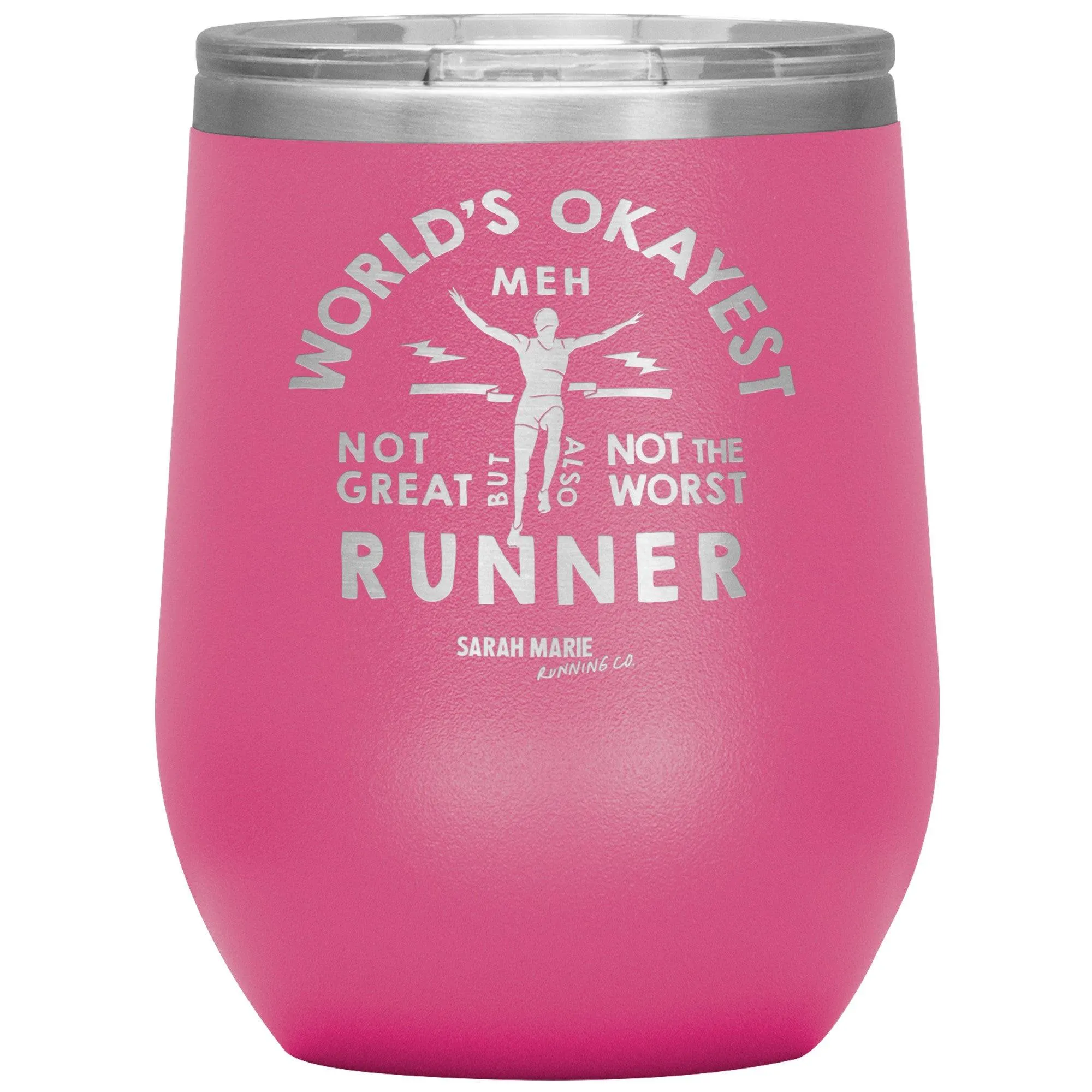 World's Okayest Runner Wine Tumbler