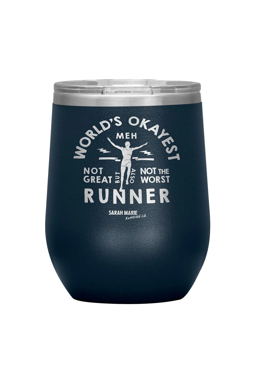 World's Okayest Runner Wine Tumbler